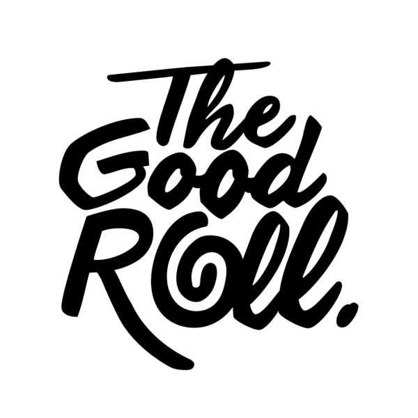 The Good Roll